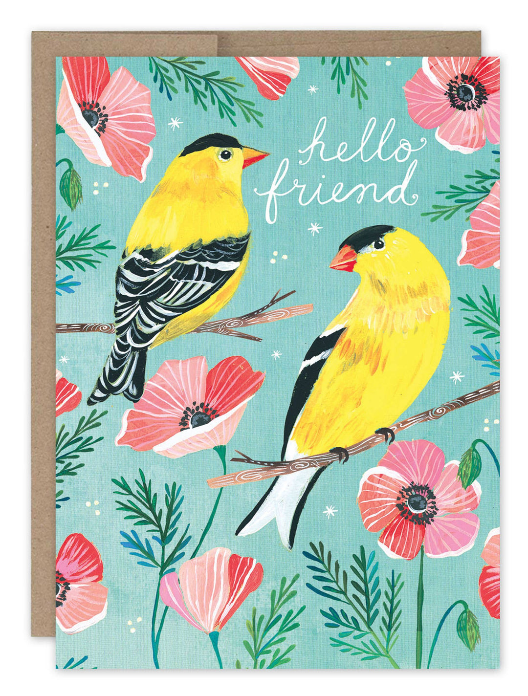 Hello Friend Friendship Card with Yellow Finches and Flowers